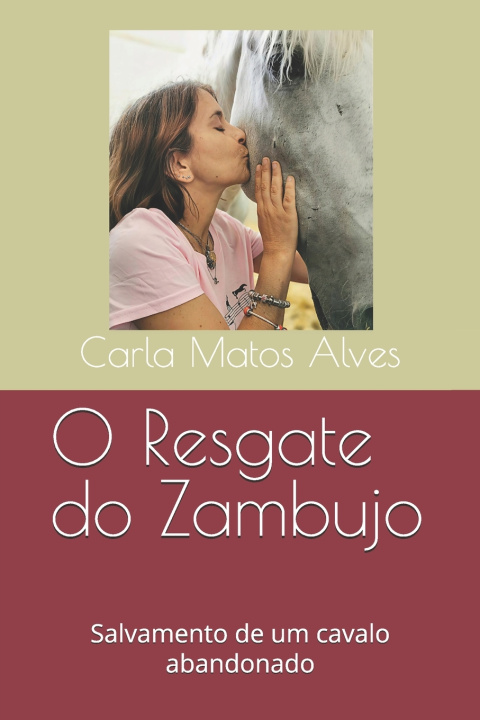 Boek O Resgate do Zambujo Carla Matos Alves