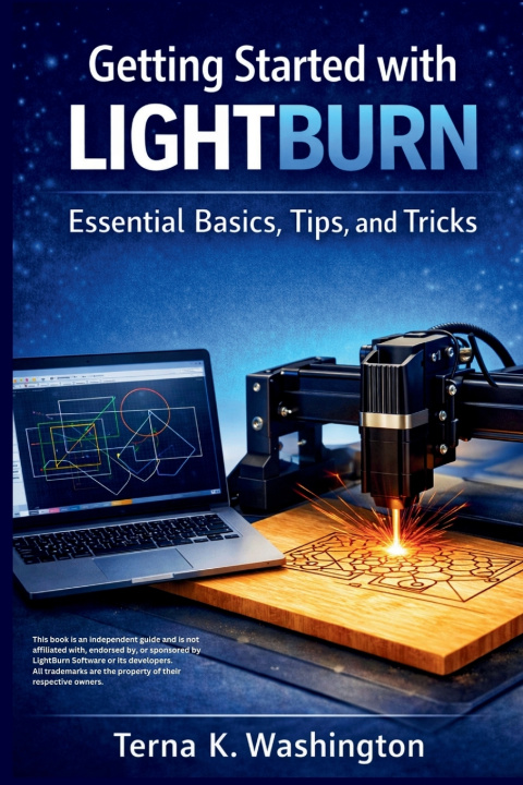 Kniha Getting Started with LightBurn Terna K. Washington