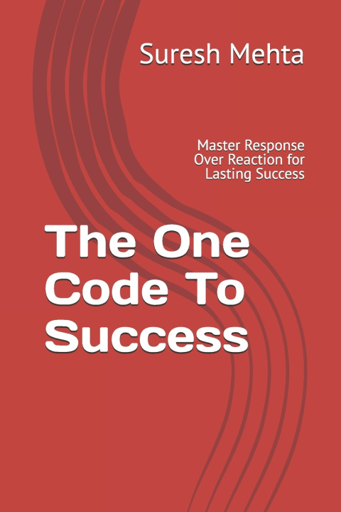 Kniha The One Code To Success Suresh Mehta