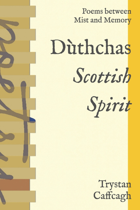 Kniha Dùthchas Trystan Caffcagh