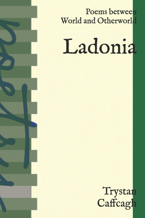 Kniha Ladonia Trystan Caffcagh