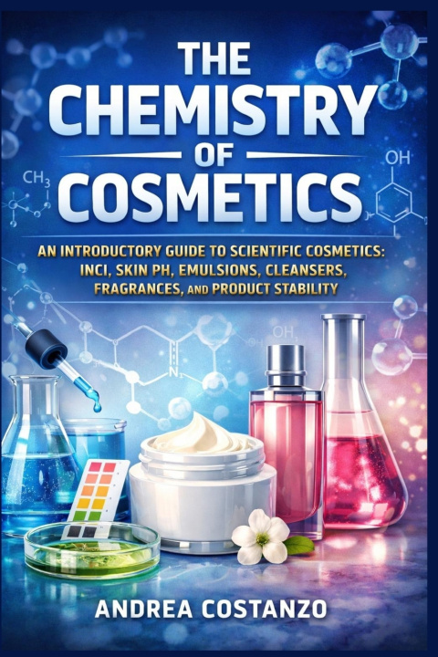 Book The Chemistry of Cosmetics Andrea Costanzo