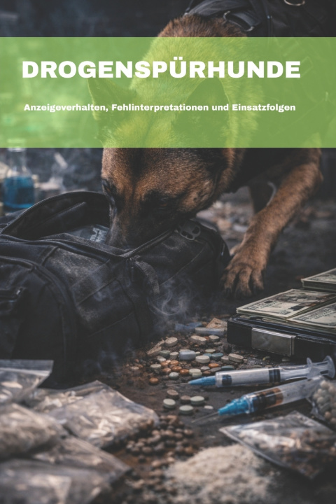 Knjiga DROGENSPÜRHUNDE Karl-Heinz Klöpper