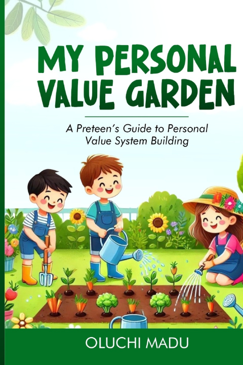 Kniha My Personal Value Garden Oluchi Madu