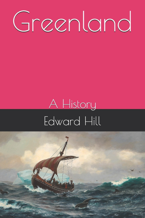 Book Greenland Edward Hill