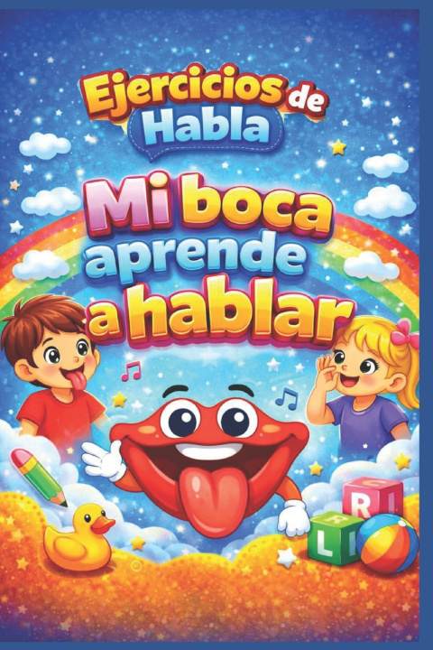 Knjiga Ejercicios de Habla Mi boca aprende a hablar LOMO TERRA