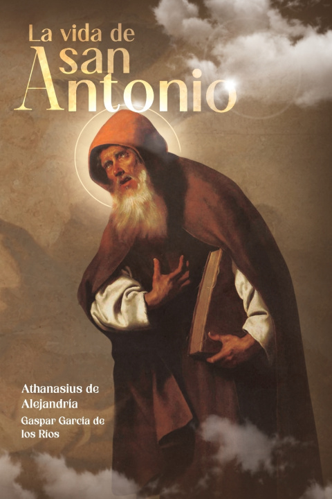 Knjiga La Vida de San Antonio Athanasius de Alejandría