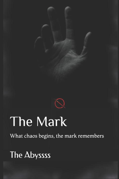 Kniha The Mark The Abyssss