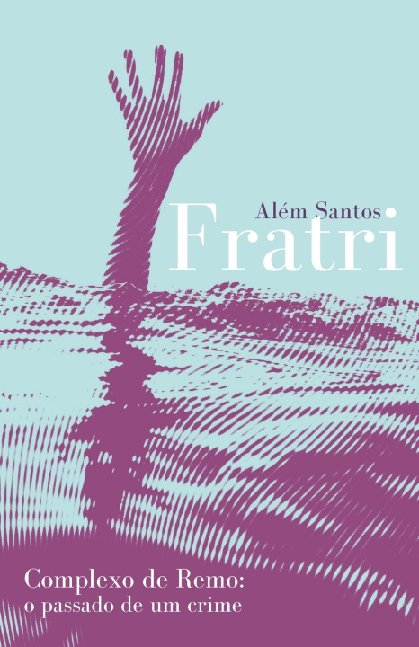 Kniha Fratri Além Santos