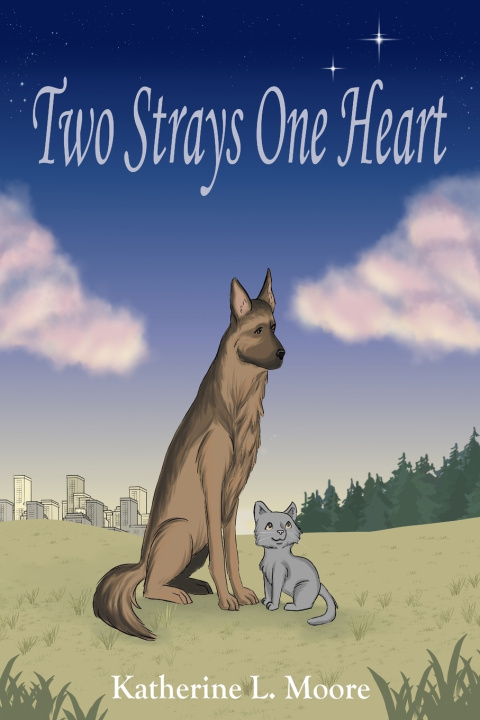 Kniha Two Strays One Heart Katherine Moore