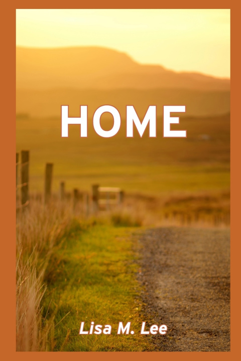 Kniha HOME Lisa M Lee