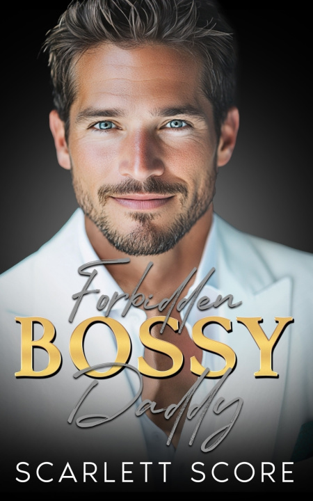 Kniha Forbidden Bossy Daddy Scarlett Score