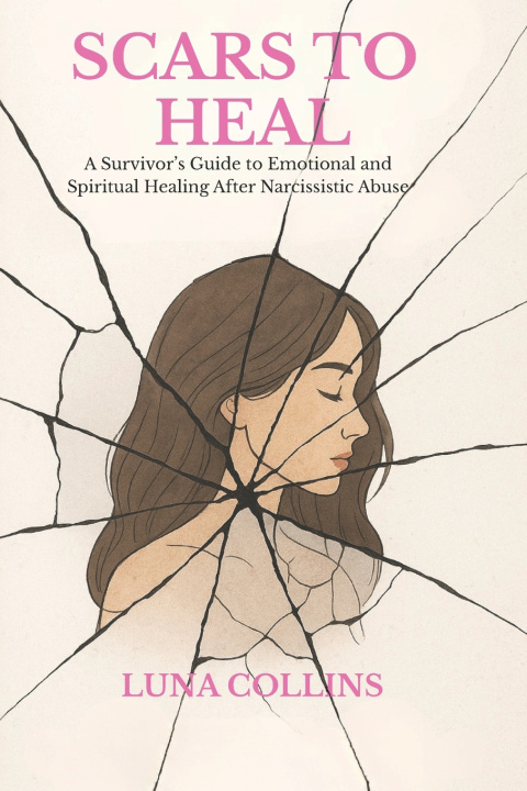Kniha Scars to Heal Luna Collins