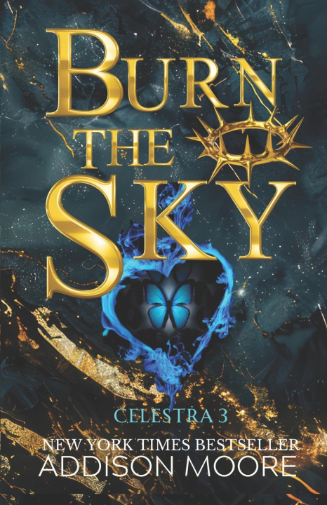 Kniha Burn the Sky Addison Moore