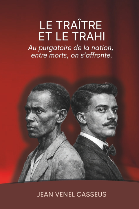 Livro LE TRAÎTRE ET LE TRAHI Jean Venel Casseus