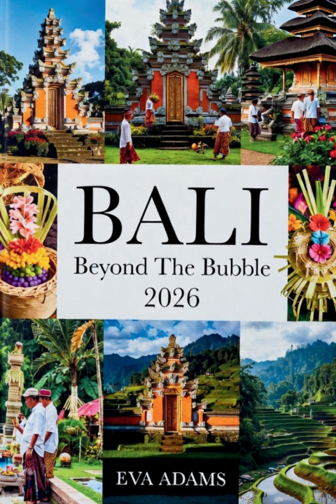 Kniha BALI Beyond The Bubble 2026 Eva Adams