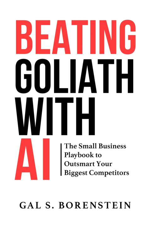 Kniha BEATING GOLIATH WITH AI Gal S. Borenstein