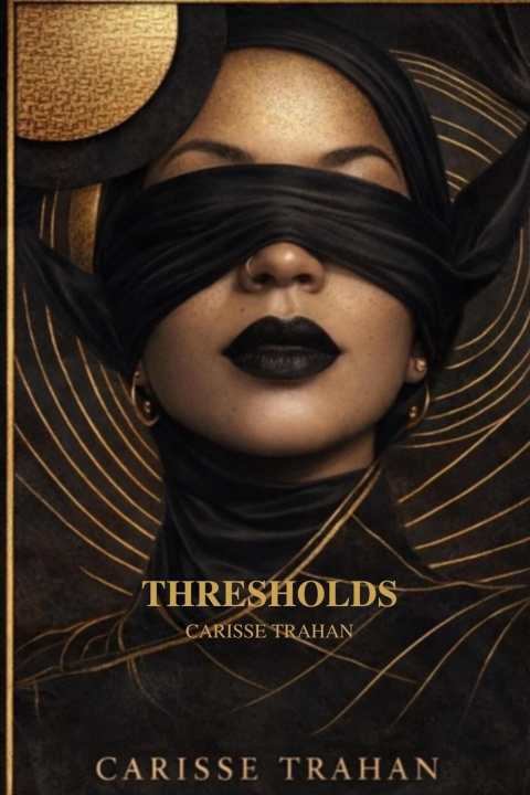 Kniha Thresholds Carisse Trahan