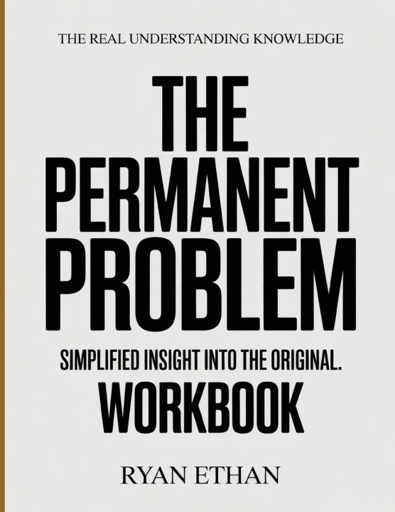 Kniha The Real Understanding Knowledge The Permanent Problem Ryan Ethan
