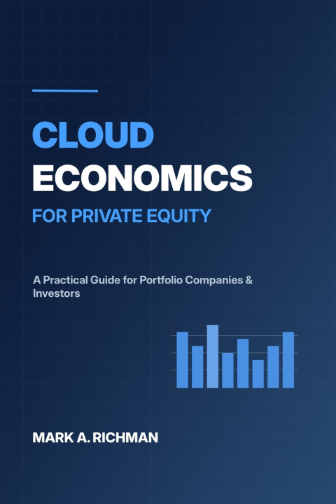 Kniha Cloud Economics for Private Equity Mark Richman