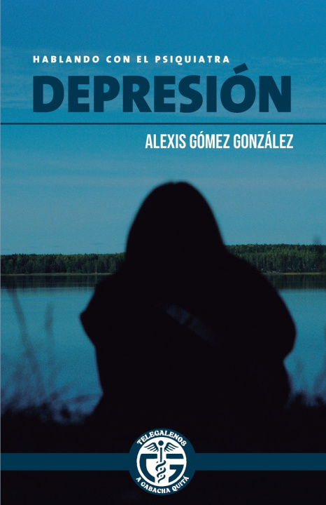Kniha Depresion Alexis Gomez Gonzalez