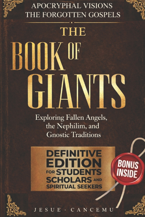 Knjiga The Book of Giants Jesuè Cancemu