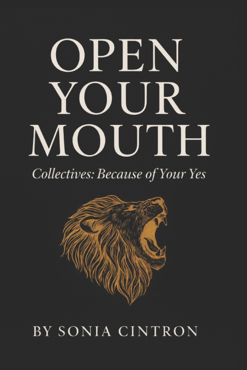 Kniha Open Your Mouth Sonia Cintron