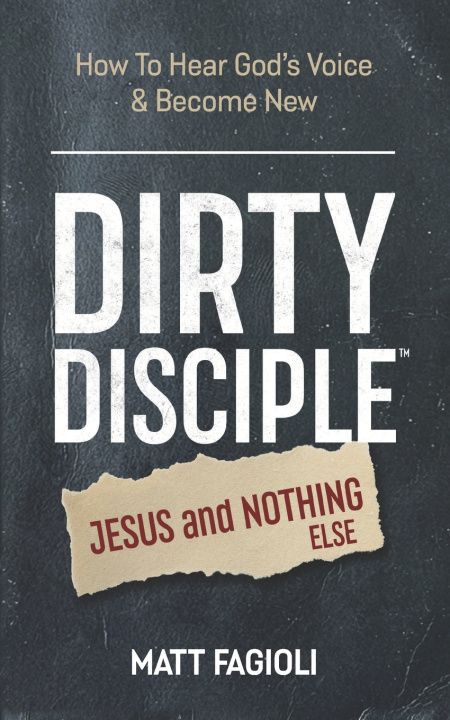 Kniha Dirty Disciple™ Matt Fagioli