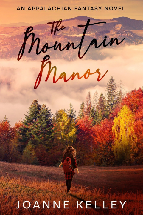 Knjiga The Mountain Manor JoAnne Kelley