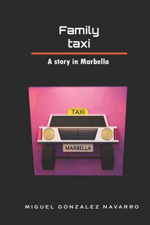 Kniha Famili taxi Miguel Gonzalez Navarro
