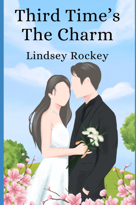 Kniha Third Time's the Charm Lindsey Rockey