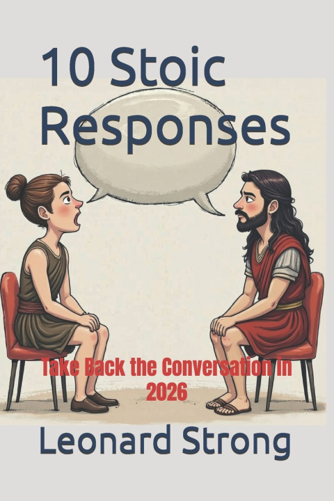 Kniha 10 Stoic Responses Leonard Strong
