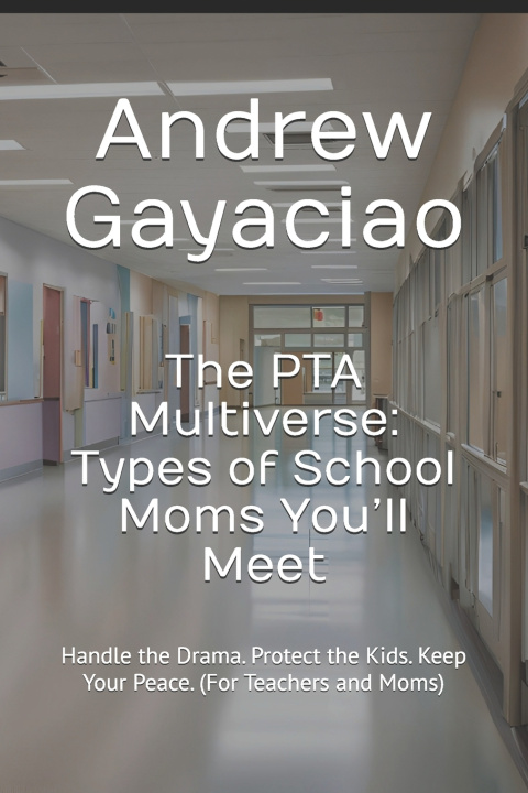 Kniha The PTA Multiverse Andrew Gayaciao