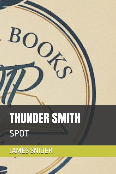 Kniha THUNDER SMITH JAMES SNIDER