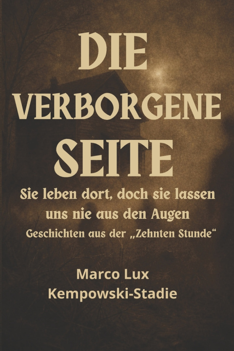 Knjiga DIE VERBORGENE SEITE Marco Lux Kempowski-Stadie