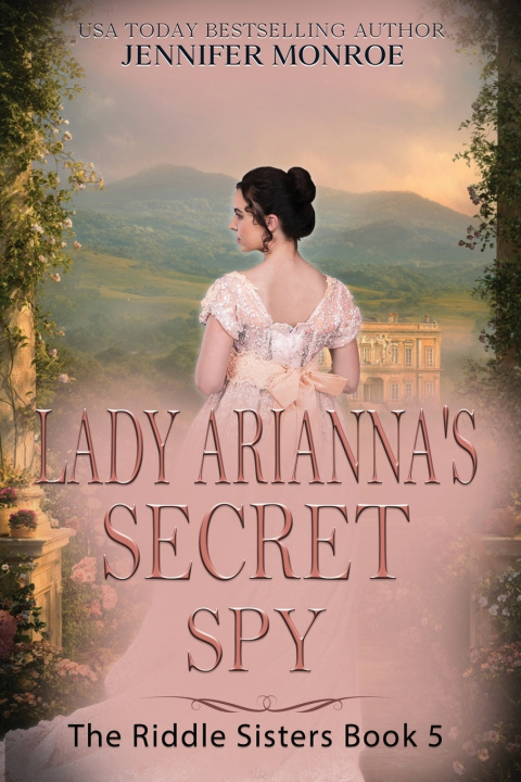 Knjiga Lady Arianna's Secret Spy Jennifer Monroe