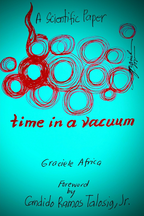 Kniha Time in a Vacuum Graciele Africa