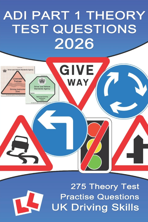 Libro ADI PART 1 THEORY TEST QUESTIONS UK Driving Skills
