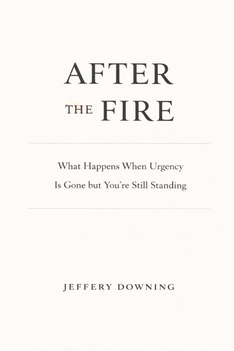 Knjiga After the Fire Jeffery Downing