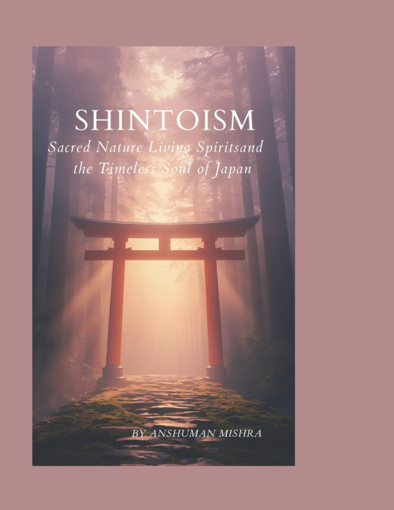 Kniha Shintoism Anshuman Mishra