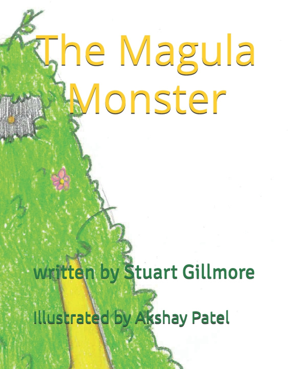 Kniha The Magula Monster Stuart Gillmore