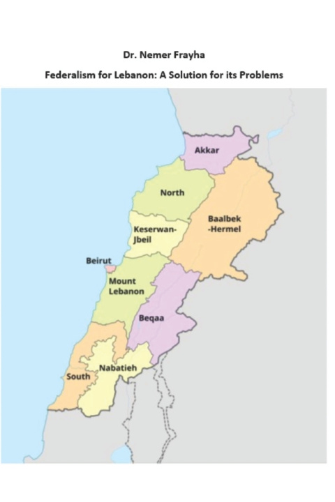 Kniha Federalism for Lebanon Dr. Nemer Frayha