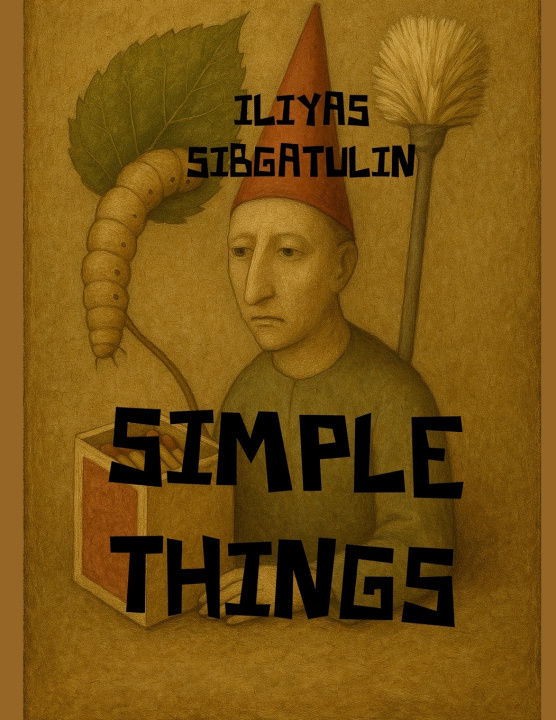 Kniha Simple Things ILIYAS SIBGATULIN