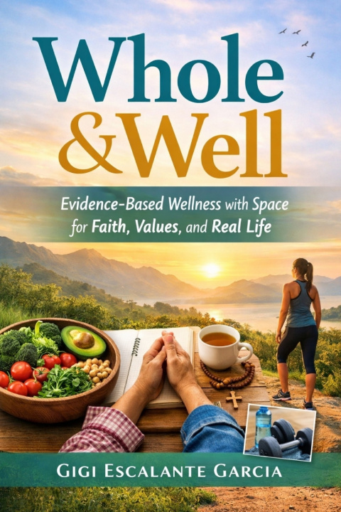 Kniha Whole & Well Gigi Escalante Garcia