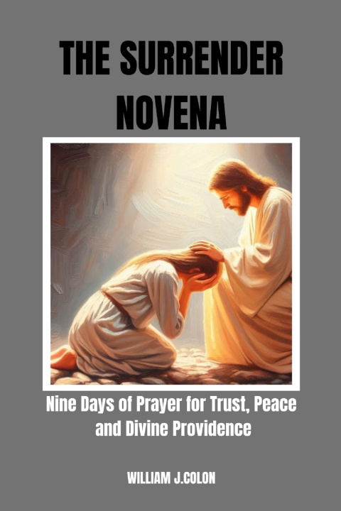 Kniha The Surrender Novena William J. Colon