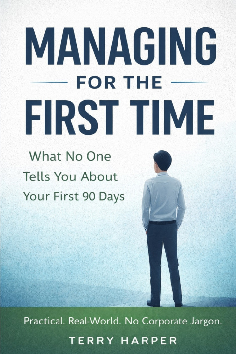 Boek Managing for the First Time Terry Harper