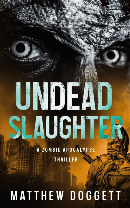 Kniha Undead Slaughter Matthew Doggett