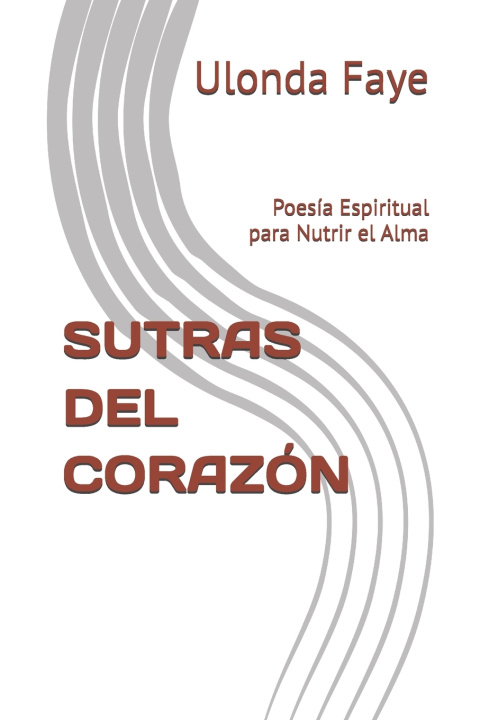 Kniha SUTRAS DEL CORAZÓN Ulonda Faye