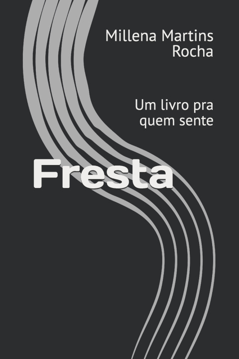 Kniha Fresta Millena Martins Rocha
