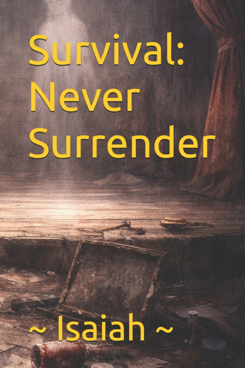 Kniha Survival ~ Isaiah ~